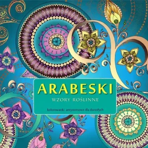 Arabeski. Wzory roślinne Nie przegap