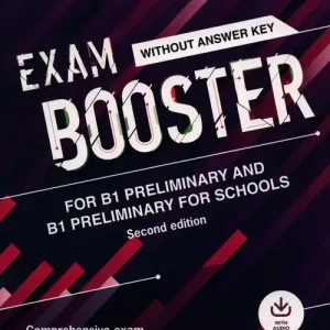 Szybka dostawa Exam Booster for B1 Preliminary and B1 Preliminary for Schools without Answer Key with Audio for the Revised 2020 Exams