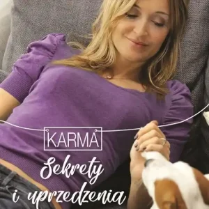 Sprawdź teraz Karma. Sekrety i uprzedzenia