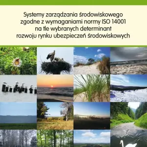 Systemy zarządzania środowiskowego zgodne z wymaganiami normy ISO 14001 Darmowa dostawa