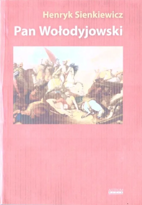 Pan Wołodyjowski Oferta limitowana