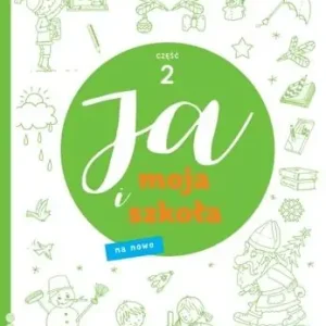 Ja i Moja Szkoła na nowo. Domowniczek SP 2 cz.2 Okazja