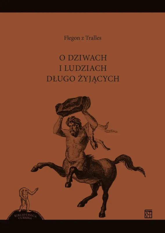 Ostatnia szansa O dziwach i ludziach długo żyjących