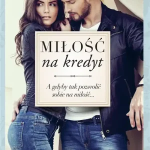 Miłość na kredyt Ostatnia szansa