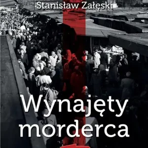 Szybka wysyłka Najlepsze kryminały PRL. Wynajęty morderca