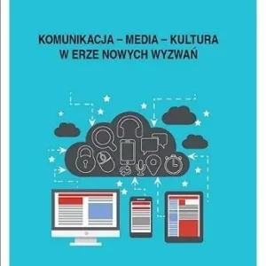 Komunikacja, media, kultura w erze nowych wyzwań Do wyczerpania zapasów