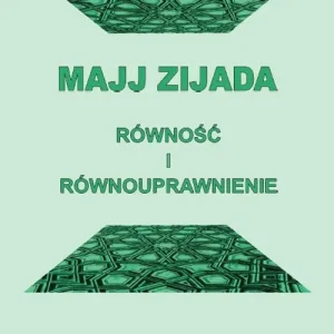 Równość i równouprawnienie Wysoka jakość