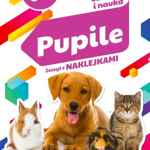 Tylko do końca tygodnia Zabawa i nauka. Pupile
