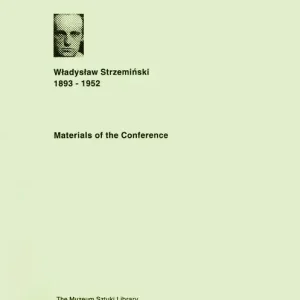 Ekspresowa dostawa Materials of the Conference. Władysław Strzemiński