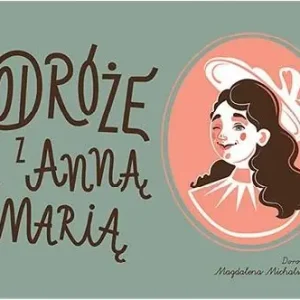 Oferta czasowa Podróże z Anną Marią