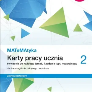 Nowe matematyka era karty pracy klasa 2 liceum i technikum zakres podstawowy 68125 Oferta limitowana