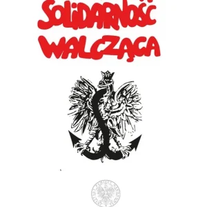 Nie przegap Solidarność Walcząca