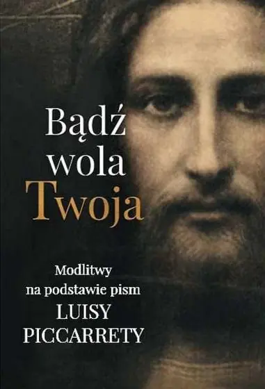 Bądź wola Twoja Promocja