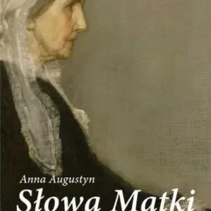 Dostępne od ręki Słowa Matki