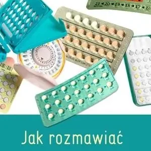 Bestseller Jak rozmawiać o antykoncepcji