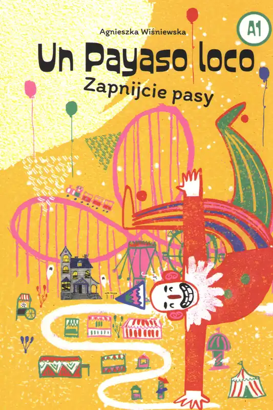 Un Payaso loco zapnijcie pasy Wybór klientów
