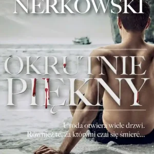 Okrutnie piękny Najlepsza cena