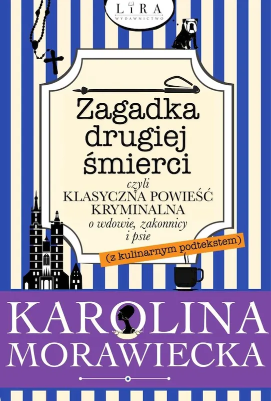 Zagadka drugiej śmierci czyli klasyczna powieść kryminalna o wdowie, zakonnicy i psie Nie przegap
