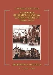 Obniżka ceny Klasztor redemptorystów w Maksymówce (1906-1926)