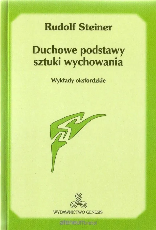 Super okazja Duchowe podstawy sztuki wychowania w.2