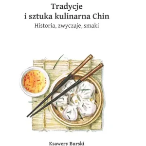 Ekspresowa dostawa Tradycje i sztuka kulinarna Chin