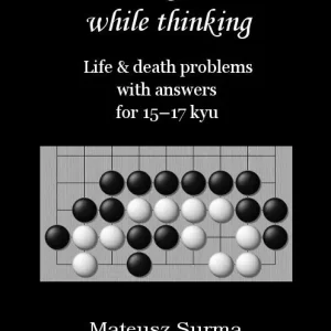 You won't get dumber while thinking... 15-17 kyu Premium