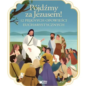 Najlepsza cena Pójdźmy za Jezusem! 12 pięknych opowieści..