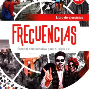 Nie przegap Frecuencias B1. Ćwiczenia