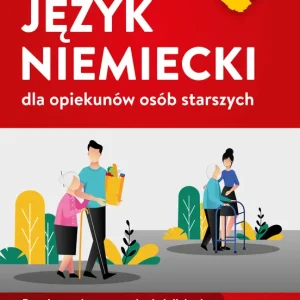Darmowa dostawa Język niemiecki dla opiekunów osób starszych
