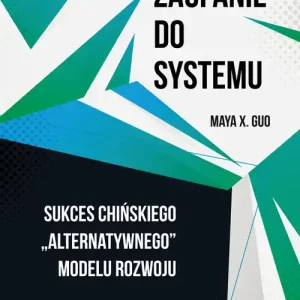 Zaufanie do systemu. Sukces chińskiego Tani