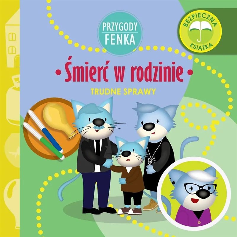 Ostatnia szansa Przygody Fenka. Śmierć w rodzinie