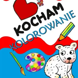 Niska cena Kocham kolorowanie
