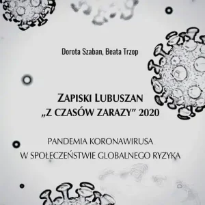 Obniżka ceny Zapiski Lubuszan \\"\\"Z czasów zarazy\\"\\" 2020
