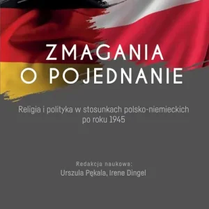 Zmagania o pojednanie Do wyczerpania zapasów
