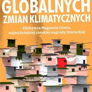 Hit cenowy Miłość w czasach globalnych zmian klimatycznych