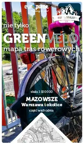 Warszawa i okolice wschód nie tylko Green Velo 100% EKO Zniżka