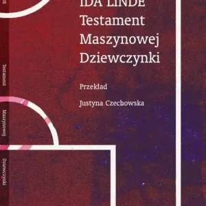 Do wyczerpania zapasów Testament Maszynowej Dziewczynki