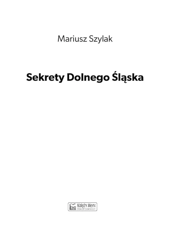 Oferta Sekrety Dolnego Śląska