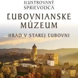 Kup teraz Zamek w Starej Lubowli. Hrad v Starej.. wer. SK