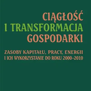 Ciągłość i transformacja gospodarki Darmowy zwrot
