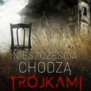 Nieszczęścia chodzą trójkami Rabat