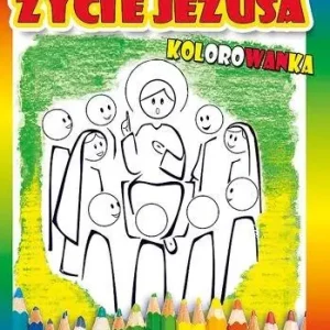 Darmowa dostawa Kolorowanka. Życie Jezusa