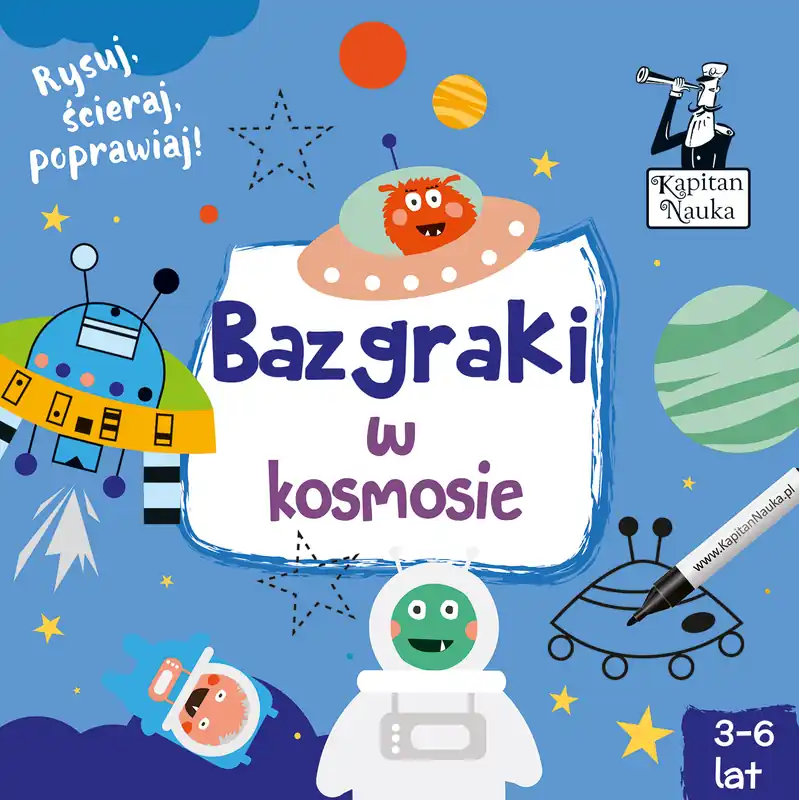 Ekspresowa dostawa BAZGRAKI W KOSMOSIE KAPITAN NAUKA