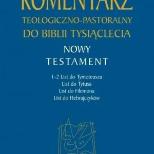 Komentarz teologiczno-pastoralny T.4 Wybór klientów