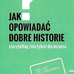 Premium FISZKI JAK OPOWIADAĆ DOBRE HISTORIE