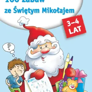 100 ZABAW ZE ŚWIĘTYM MIKOŁAJEM ŁAMIGŁÓWKI MĄDREJ GŁÓWKI Nie przegap