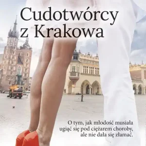 Cudotwórcy z Krakowa Oferta limitowana