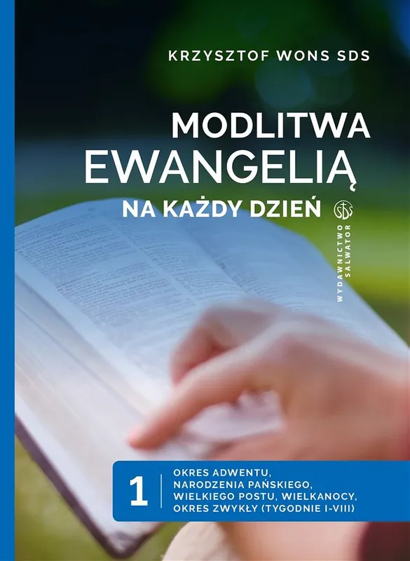 Modlitwa Ewangelią na każdy dzień T.1 Wysoka jakość
