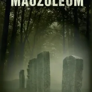 Mauzoleum Ostatnie sztuki