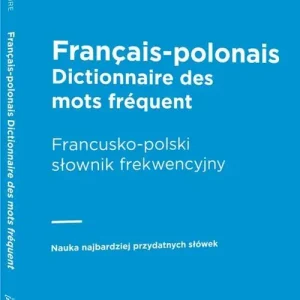 Francusko-polski słownik frekwencyjny Zamów teraz